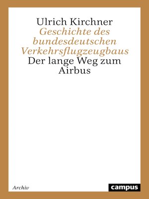cover image of Geschichte des bundesdeutschen Verkehrsflugzeugbaus